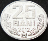 Cumpara ieftin Moneda 25 BANI - Republica MOLDOVA, anul 2012 *cod 4186, Europa, Aluminiu
