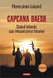 Capcana Daesh Statul Islamic Pierre-Jean Luizard Carti Istorie Paperback Brosat Polirom