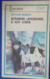 Myh 24s - COSTACHE NEGRUZZI - ALEXANDRU LAPUSNEANU SI ALTE SCRIERI - ED 1985