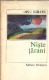 Niste Tarani Dinu Sararu editura Eminescu 1979 literatura romana clasica carte veche colectie