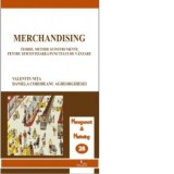 Merchandising. Teorie, metode si instrumente pentru eficientizarea punctului de vanzare - Corodeanu, Daniela