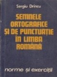 Semnele ortografice si de punctuatie in limba romana - Norme si exercitii