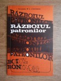 I. Pacurariu - Razboiul patronilor