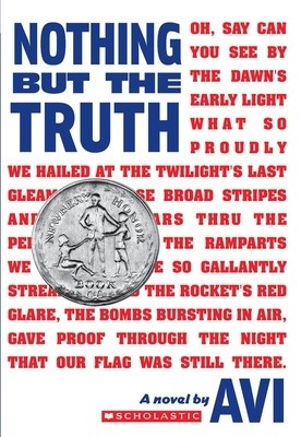 Nothing But the Truth: A Documentary Novel foto