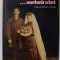 1871-1918 ...VERLIEBT ,,VERLOBT ...VERHEIRATET ( INDRAGOSTIT , LOGODIT , CASATORIT ) von CLAUS - PETER GROSS , TEXT IN LIMBA GERMANA , 1986