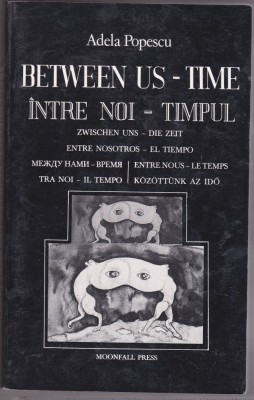 bnk ant Adela Popescu - Intre noi - timpul - cu dedicatie foto