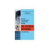 The Essential Difference: Male and Female Brains and the Truth about Autism