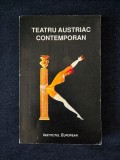 Teatru austriac contemporan (Bernhard, Schwab, Jelinek, Handke)