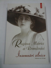 Regina Maria a Romaniei - Insemnari zilnice 1 ianuarie-31 decembrie 1925 (volumul VII) foto
