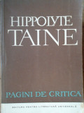 Pagini De Critica - H. Taine ,307761, 1964