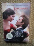 Inainte sa te cunosc - Jojo Moyes