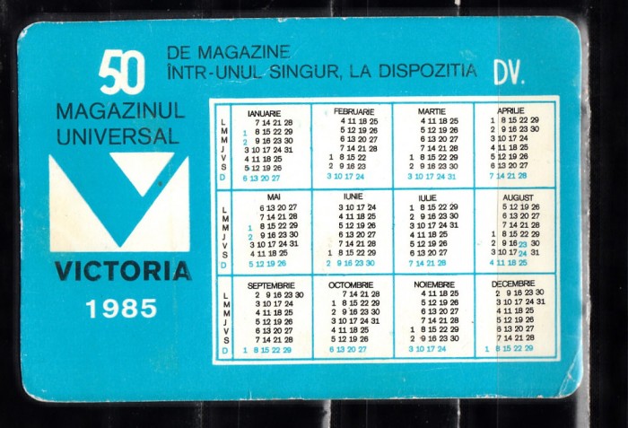 C9 10 - 1985 - Calendar de buzunar - reclama magazinul Victoria