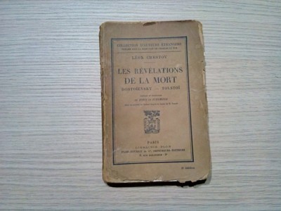 LES REVELATIONS DE LA MORT - Dostoievsky - Tolstoi - Leon Chestov - 1923, 231p foto