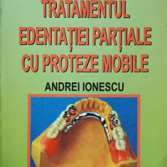 TRATAMENTUL EDENTATIEI PARTIALE CU PROTEZE MOBILE-ANDREI IONESCU