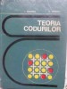 Teoria Codurilor - Ion Creanga, Dan Simovici, Editura Didactica si Pedagogica, 1975, Matematica, Coperta Cartonata