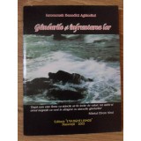 GANDURILE SI INFRUNTAREA LOR-IEROMONAH BENEDICT AGHIORITUL-234831