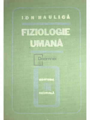 Ion Haulica - Fiziologie umana (editia 1989) foto