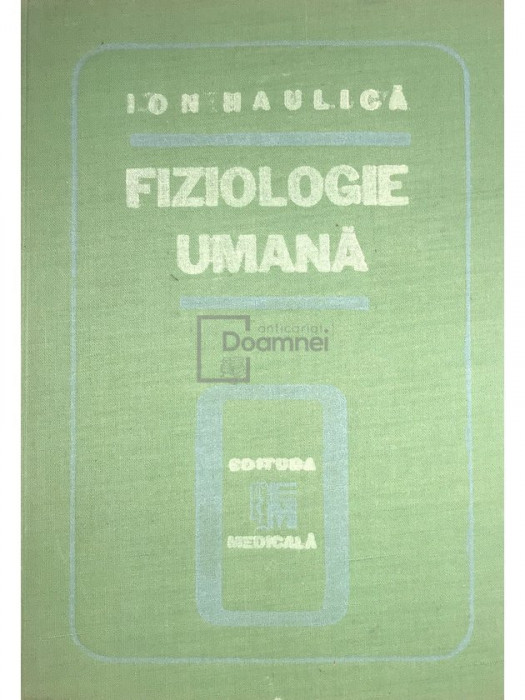 Ion Haulica - Fiziologie umana (editia 1989)