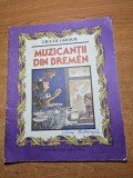 carte pentru copii - muzicantii din bremen - fratii grimm - din anul 1984