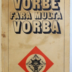 VORBE FARA MULTA VORBA - AFORISME de EUGEN FRUNZA , 1980 , DEDICATIE*