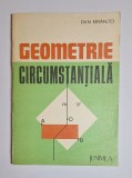 Geometrie circumstanțială &ndash; Aut. Dan Br&acirc;nzei, Ed. Junimea, 1983