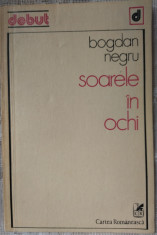 BOGDAN NEGRU - SOARELE IN OCHI (VERSURI) [volum de debut, 1981] foto