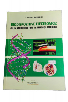 C2 Carte Biodispozitive Electronice: de la nanostructuri la aplicatii medicale foto