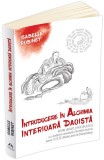 Introducere in alchimia interioara daoista - Isabelle Robinet