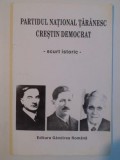 PARTIDUL NATIONAL TARANESC CRESTIN DEMOCRAT , SCURT ISTORIC , 1994