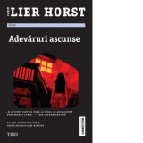 Adevaruri ascunse - Jorn Lier Horst, Ivona Berceanu