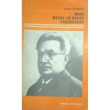 Ioan Slavici - Mara. Moara cu noroc. Padureanca (Editia: 1986)