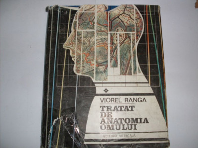 Tratat De Anatomia Omului Vol. I Partea I - Viorel Ranga ,552316 foto