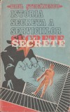 Paul Stefanescu - Istoria secreta a serviciilor secrete, 1992, Alta editura