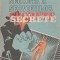 Paul Stefanescu - Istoria secreta a serviciilor secrete