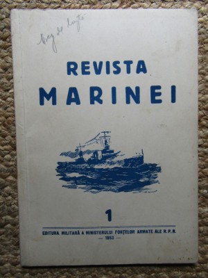 REVISTA MARINEI NR. 1 ANUL 1953 foto