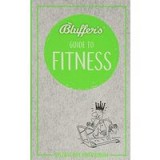 Bluffer&#039;s Guide to Fitness