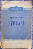 Evocari, Mihail Sadoveanu, Editura ESPLA An apariție 1954 Pagini 268