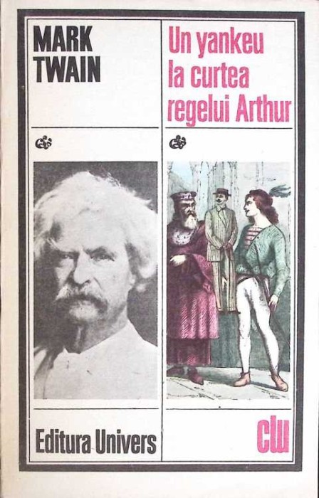 UN YANKEU LA CURTEA REGELUI ARTHUR-MARK TWAIN-187103