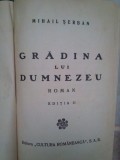 Mihail Serban - Gradina lui Dumnezeu, ed. II