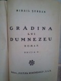 Mihail Serban - Gradina lui Dumnezeu, ed. II