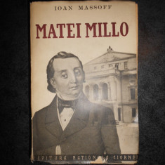 IOAN MASSOFF - MATEI MILLO (1939, contine autograful si dedicatia autorului)