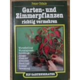 GARTEN-UND ZIMMERPFLANZEN RICHTIG VERMEHREN-PETER OLDALE-234886