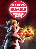 Happy&#039;s Humble Burger Farm