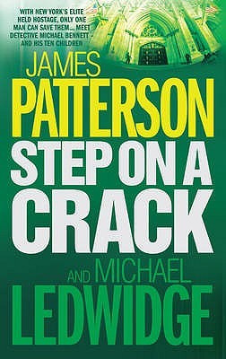 James Patterson - Step On A Crack foto