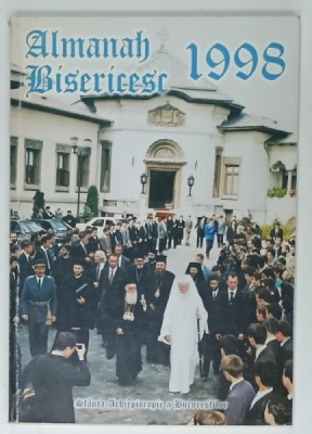 ALMANAH BISERICESC , SFANTA ARHIEPISCOPIE A BUCURESTILOR , 1998 foto