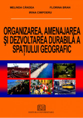 Organizarea, amenajarea si dezvoltarea durabila a spatiului geografic foto