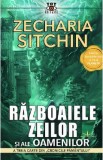 Razboaiele zeilor si ale oamenilor. Seria Cronicile Pamantului Vol.3 - Zecharia Sitchin