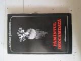 Adrian Paunescu - Pamantul deocamdata