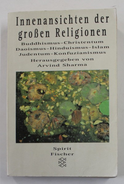 INNEANSICHTEN DER GROSEN RELIGIONEN von ARVIND SHARMA , 1997