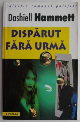 Disparut fara urma &amp;ndash; Dashiell Hammett foto